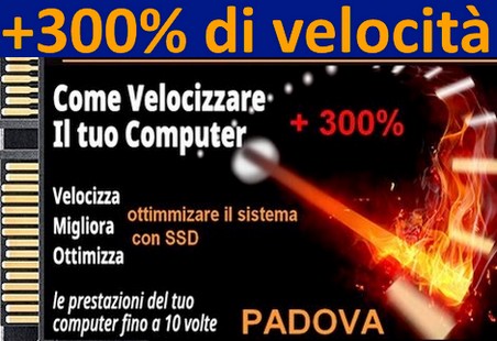 Pc lento? Installa un SSD e metti il turbo! Fai volare il tuo PC da Andrea Padova cell 348.3942836