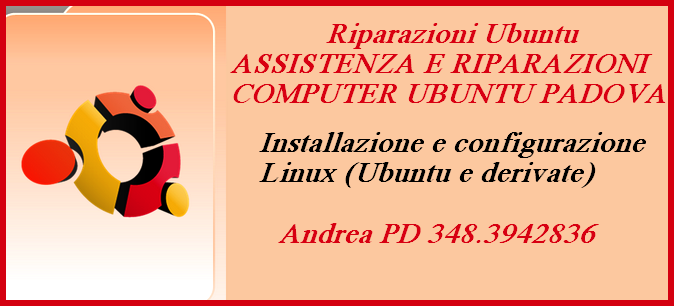ASSISTENZA E RIPARAZIONI COMPUTER UBUNTU PADOVA